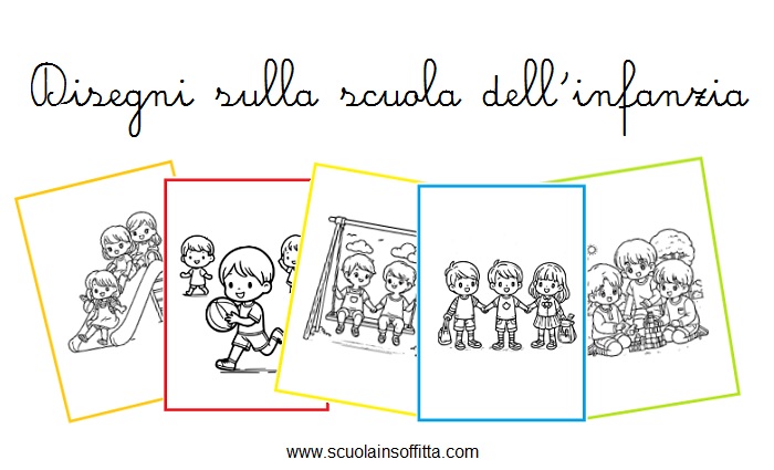 Disegni sulla scuola dell'infanzia