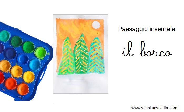 Paesaggio invernale: il bosco –  Arte per bambini